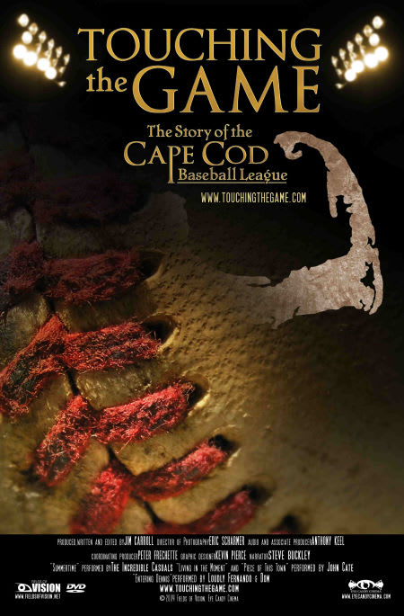 Touching the Game: The Story of the Cape Cod Baseball League