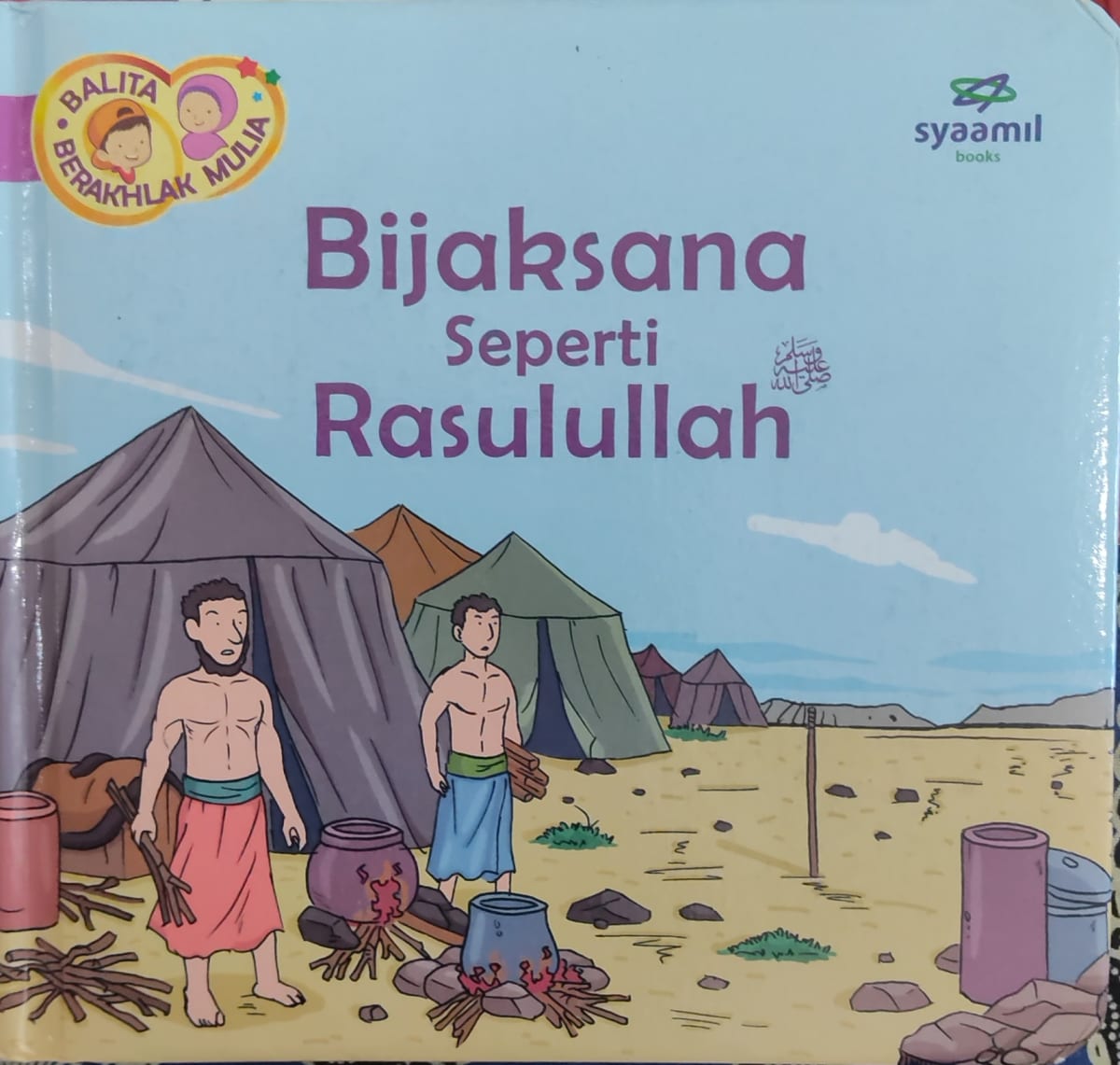 Bijaksana Seperti Rasulullah