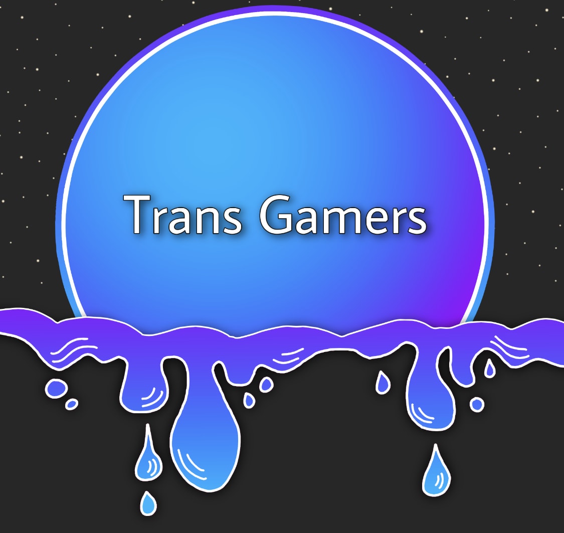 Trans Gamer Streams + Bio