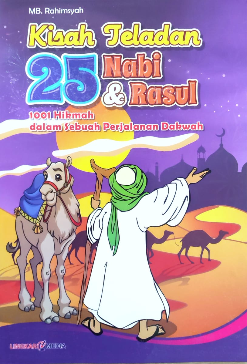 Kisah Teladan 25 Nabi & Nabi