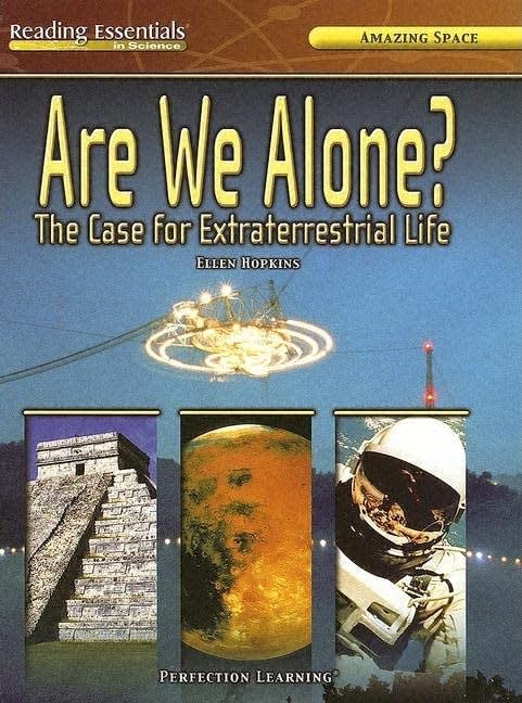 Are We Alone?: The Case for Extraterrestrial Life