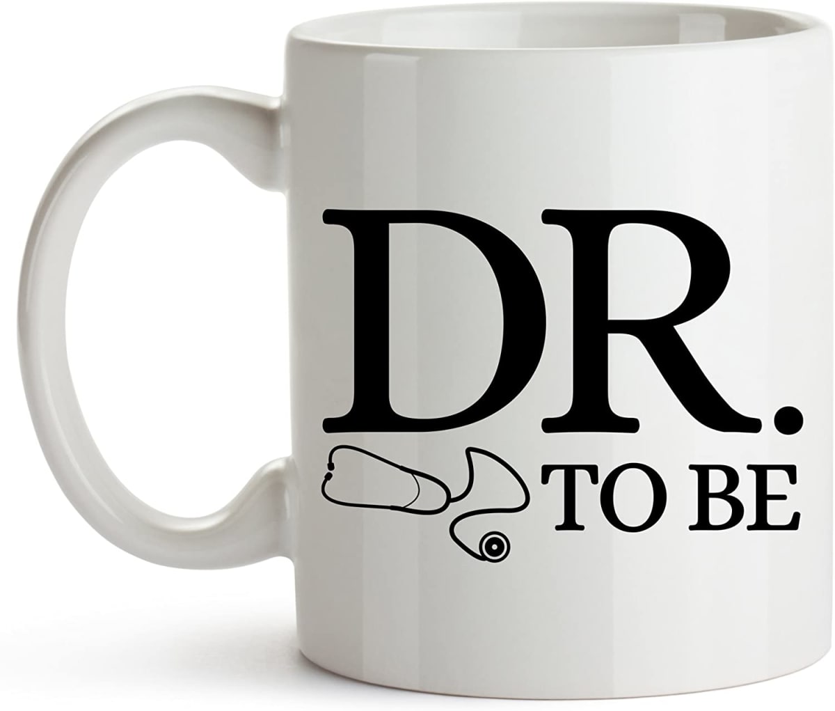 Dr. To Be Coffee Mug