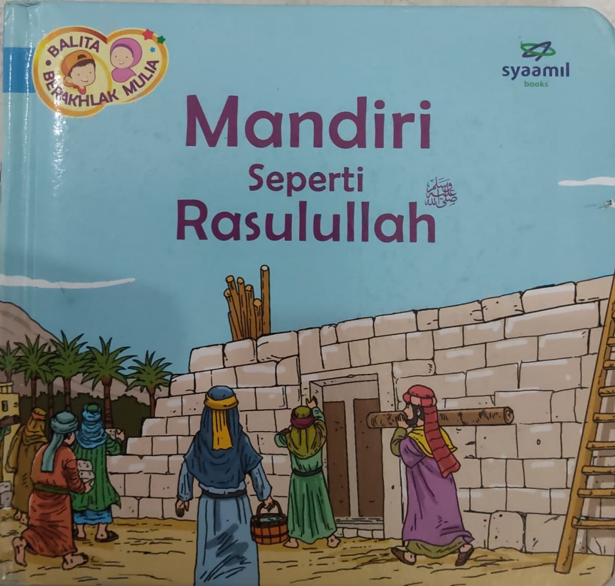Mandiri Seperti Rasulullah