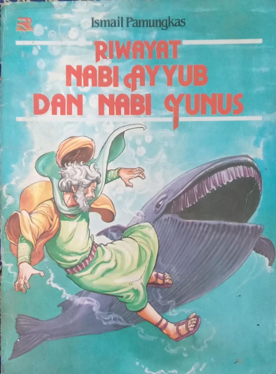 Riwayat Nabi Ayub dan Nabi Yunus
