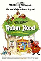 Robin Hood - The Best Disney Films by @justinm1 - Listium