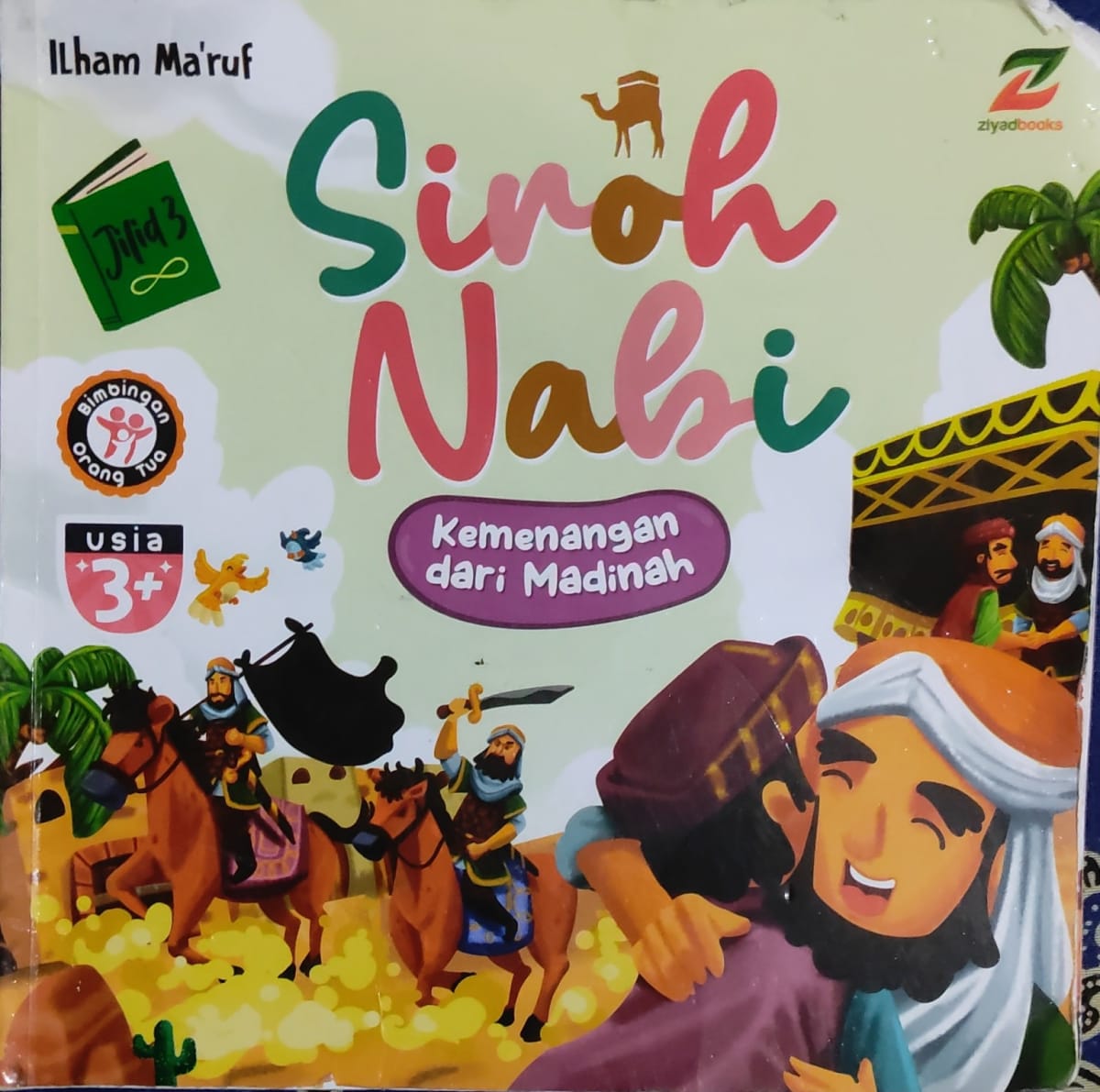 Sirah Nabi Kemenangan dari Madinah
