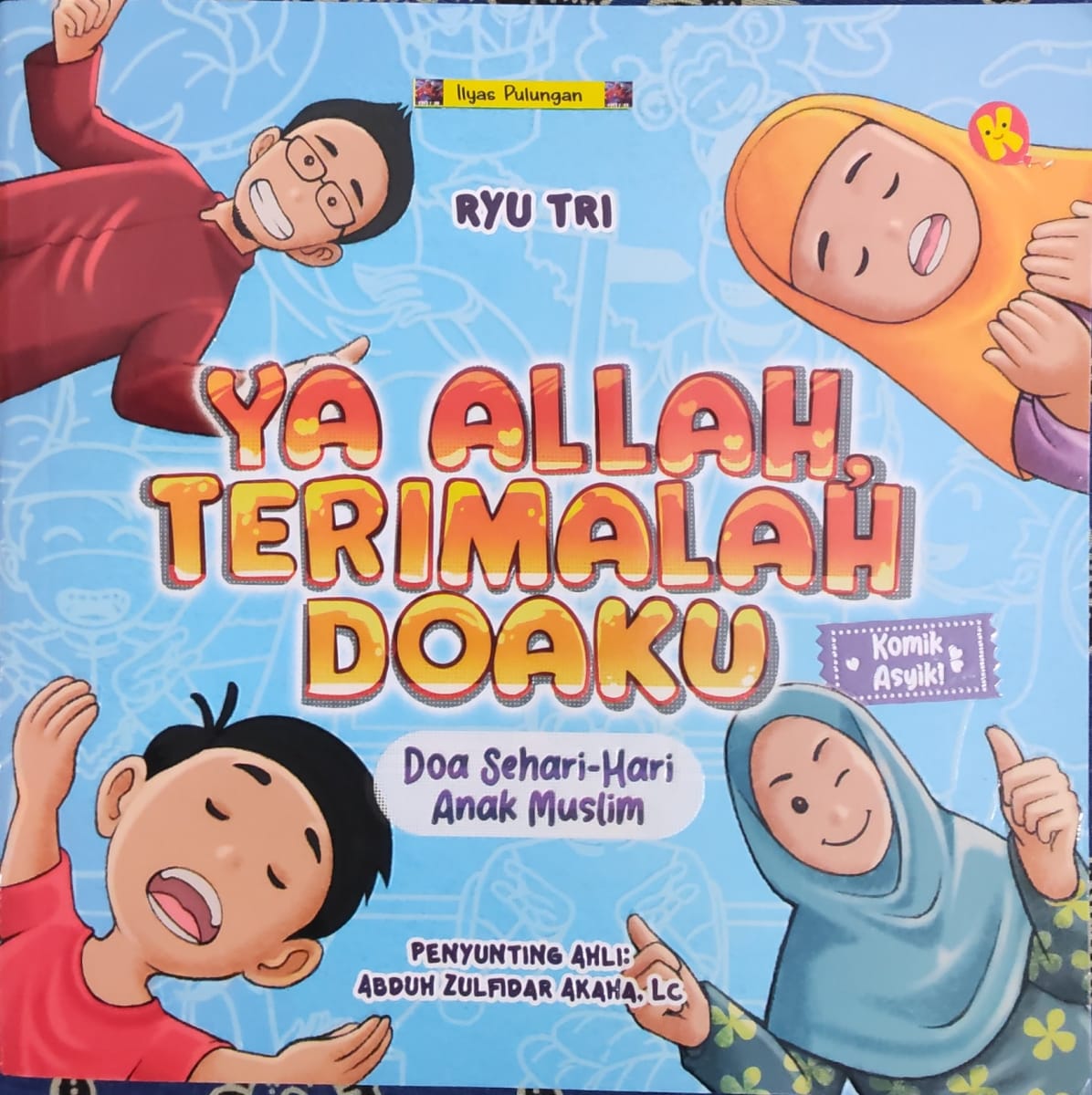 Ya Allah Terimalah Doaku