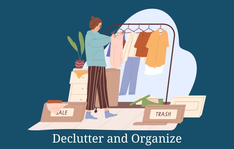 Declutter and organize