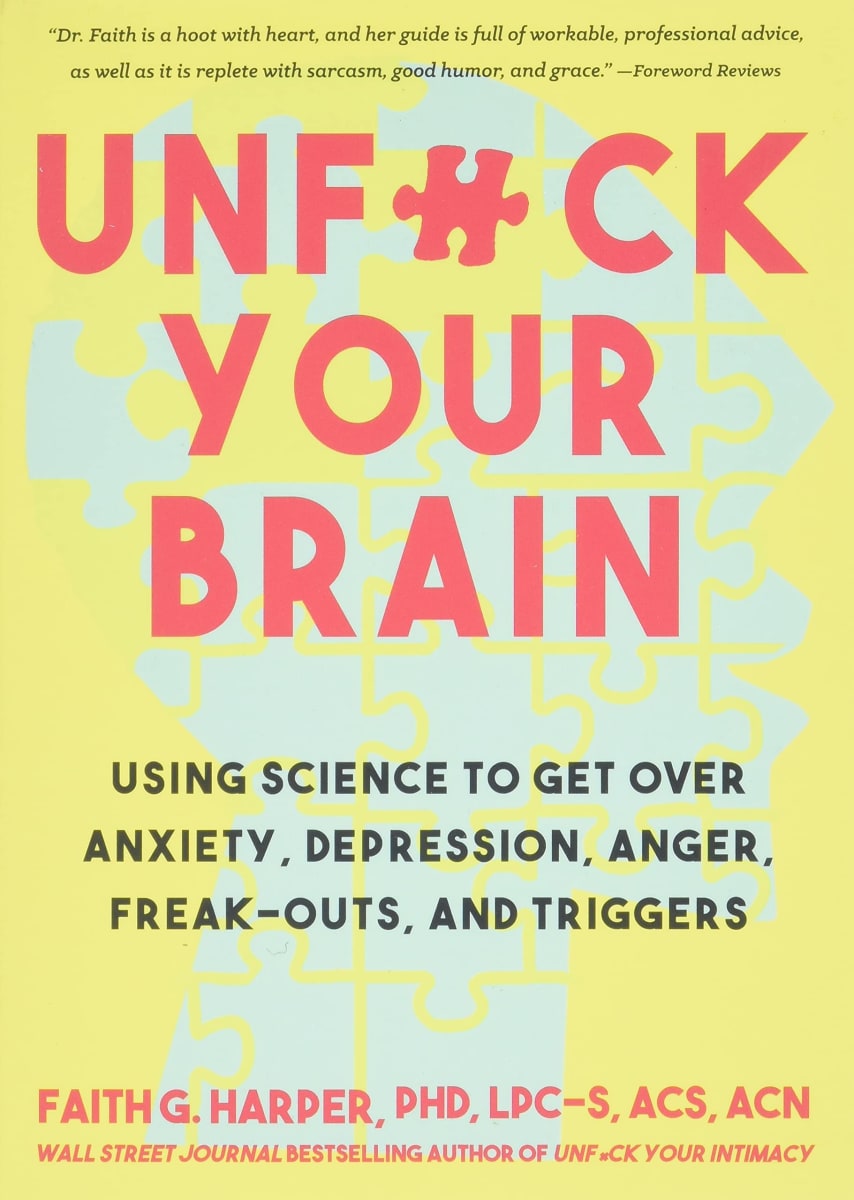 Unf*ck Your Brain