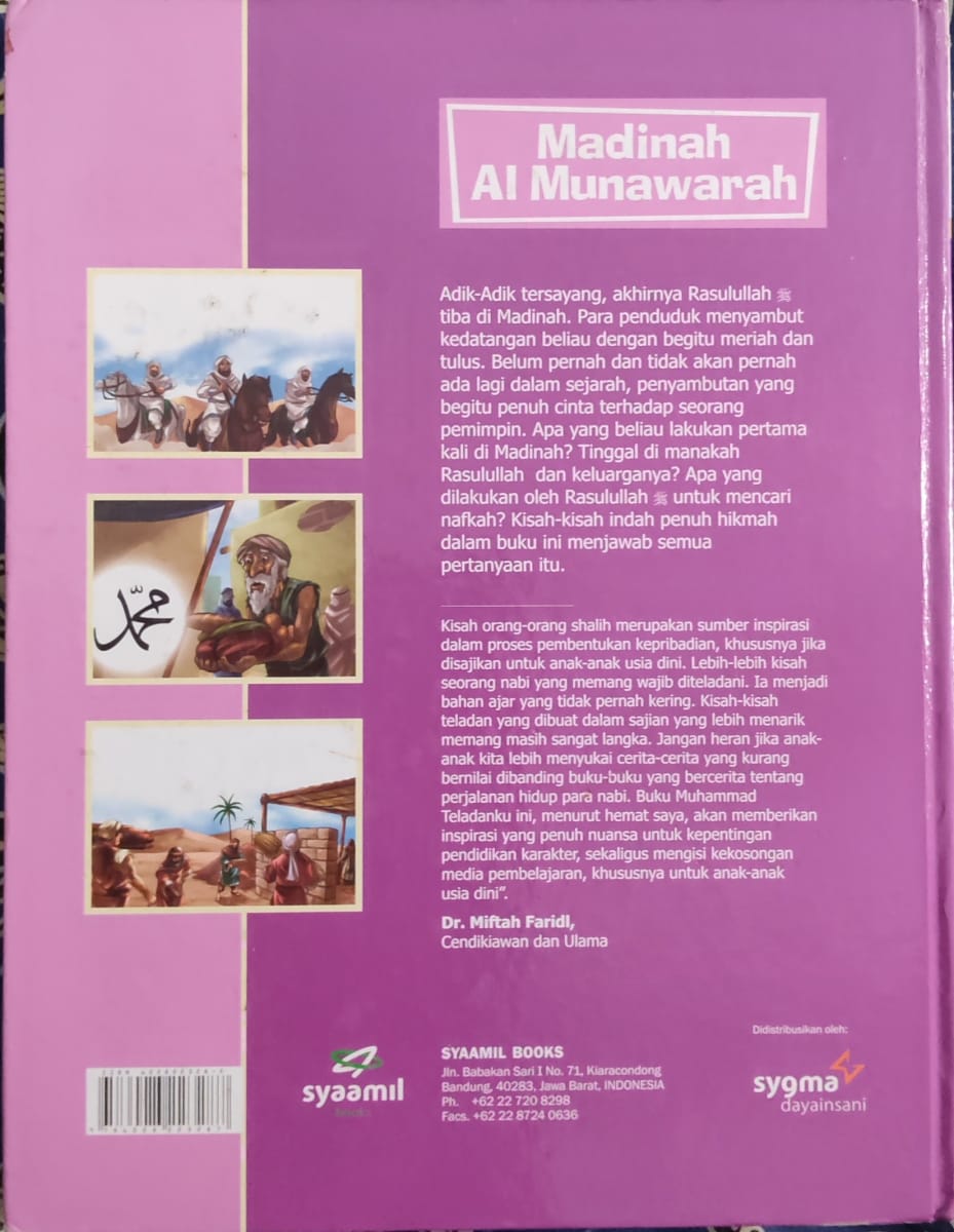 Muhammad Teladanku: Madinah Al Munawarah