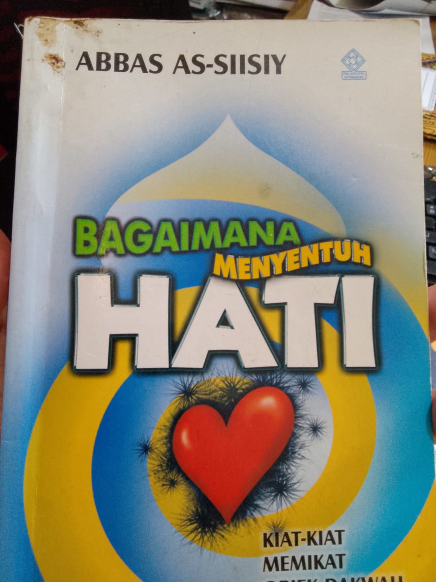 BAGAIMANA MENYENTUH HATI