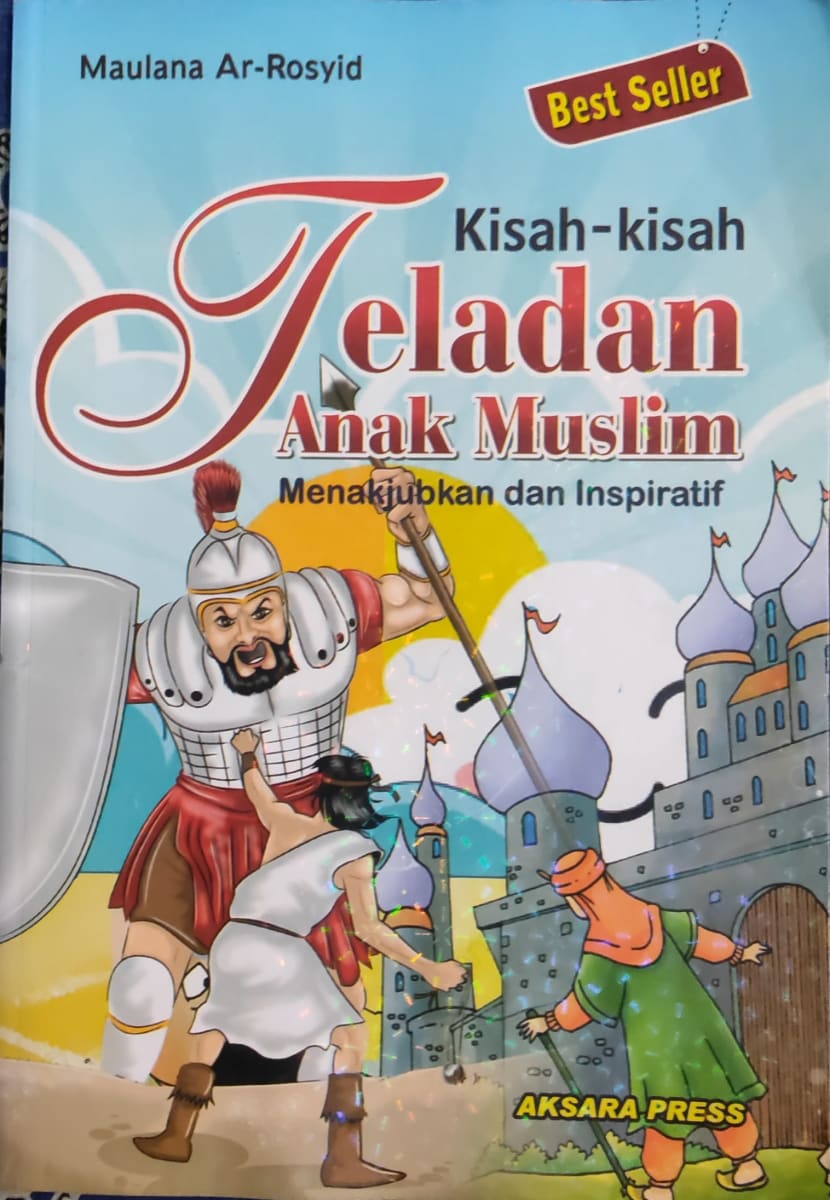 Kisah-Kisah Teladan Anak Muslim