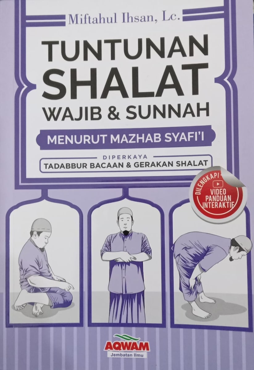 Tuntunan Shalat Wajib & Sunnah