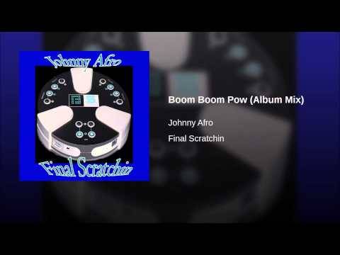 Boom Boom Pow