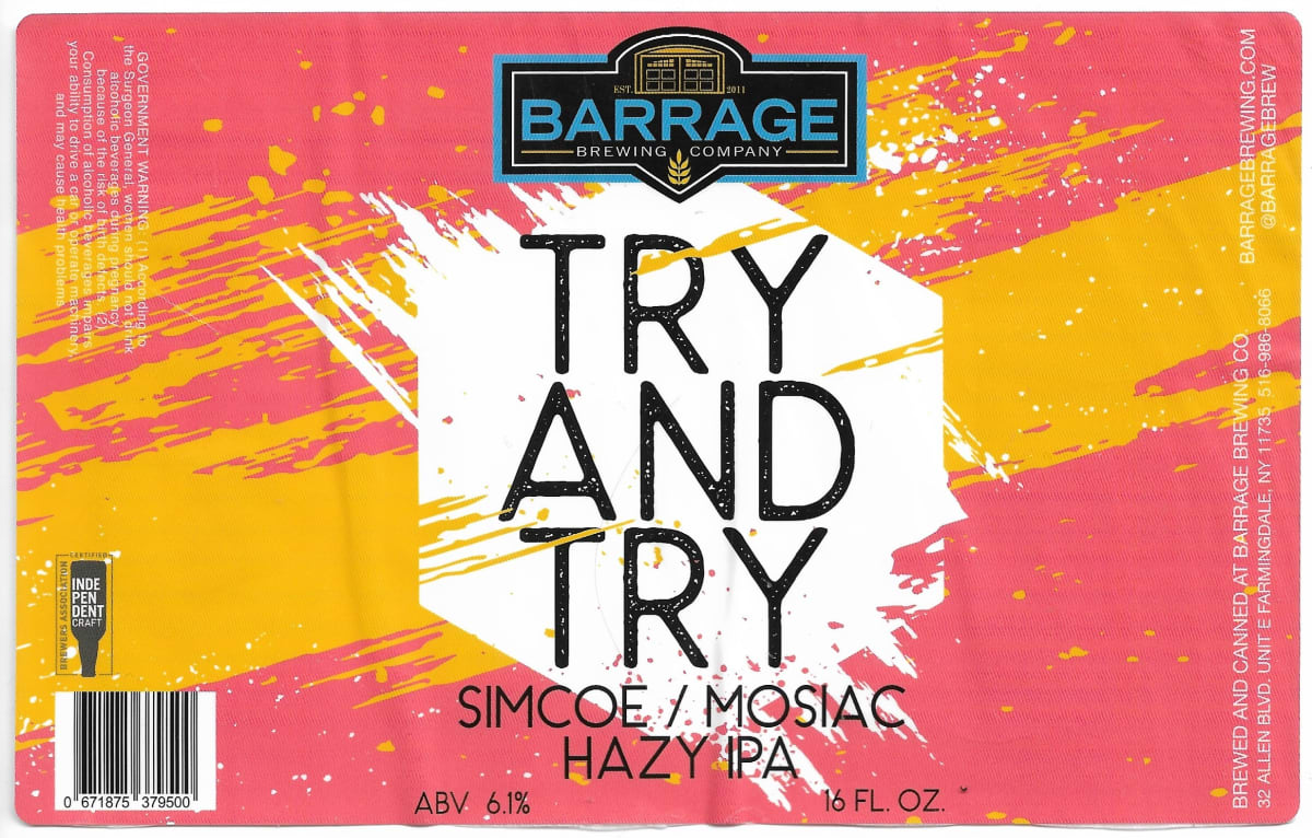 Barrage Try and Try