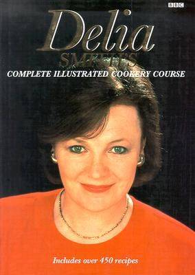 Delia’s Complete Cookery Course