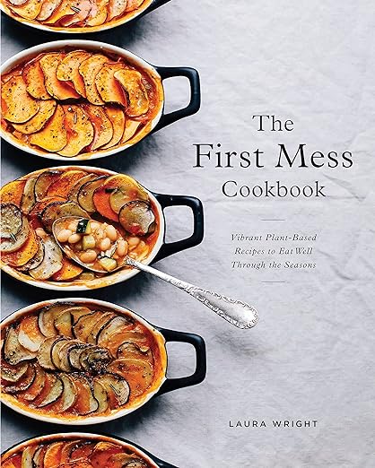 The First Mess Cookbook