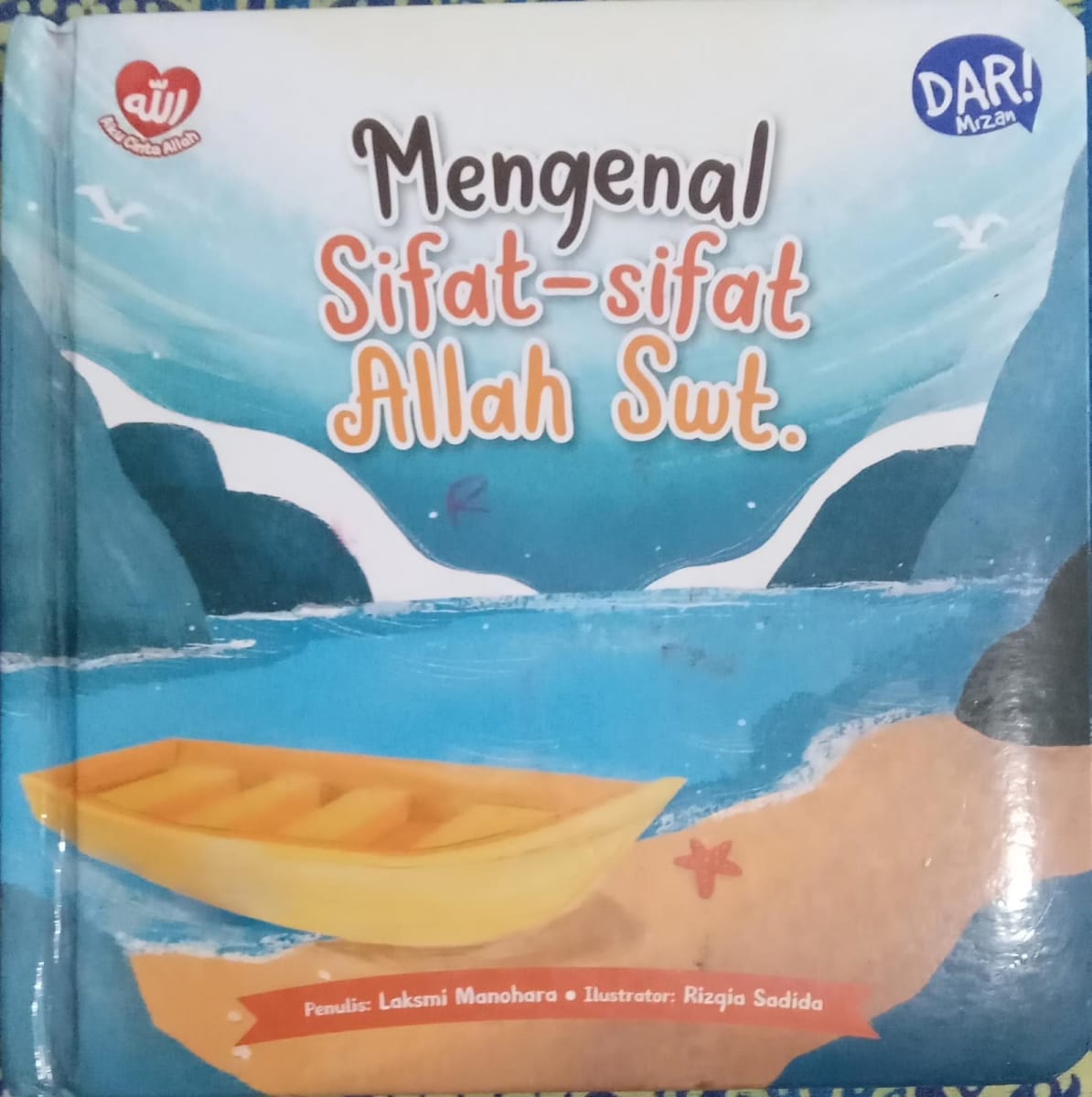 Mengenal Sifat-Sifat Allah