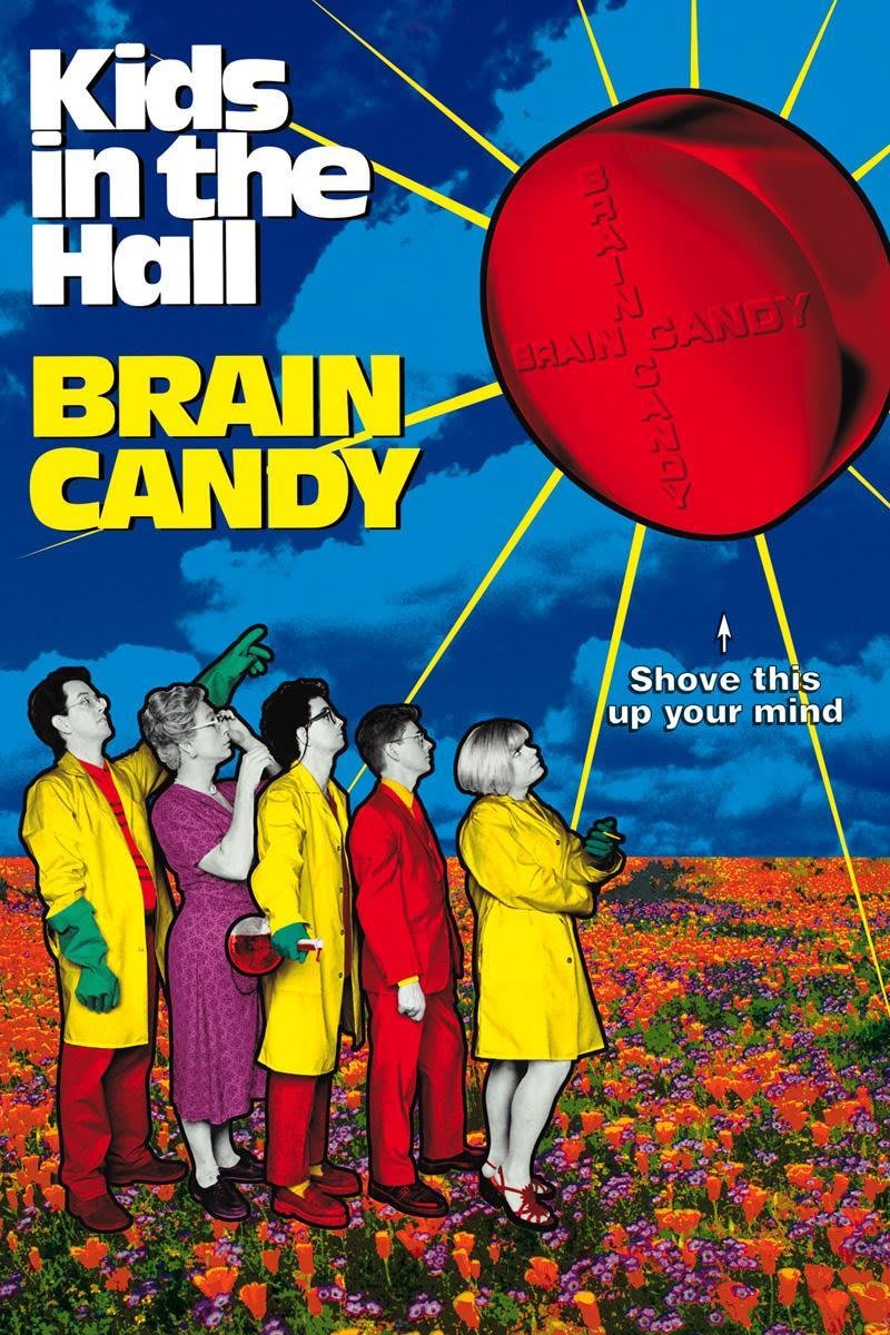 Kids in the Hall: Brain Candy
