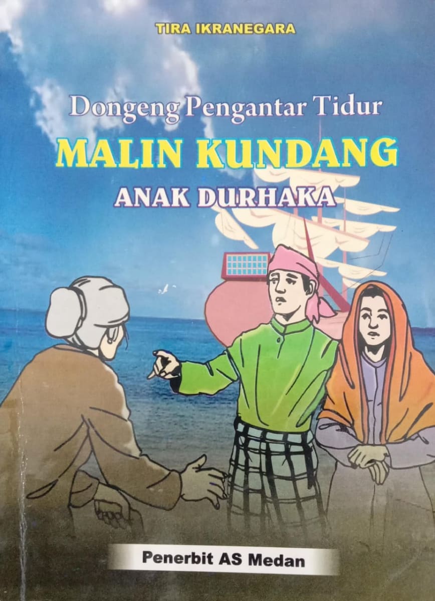 Malin Kundang Anak Durhaka