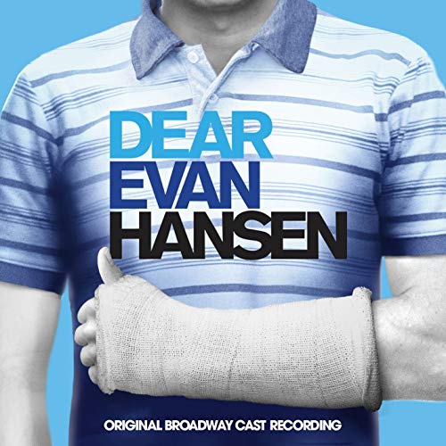 Dear Evan Hansen: Original Broadway Cast Recording