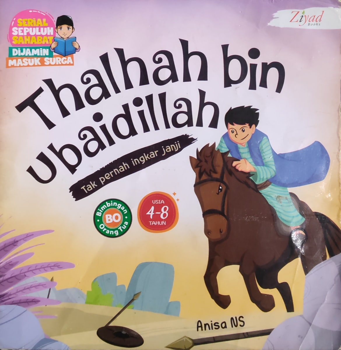 Thalhah bin Ubaidillah Tak Pernah Ingkar Janji