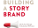 Building a StoryBrand