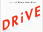Drive