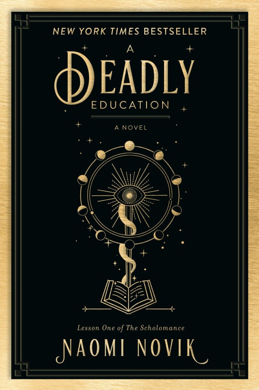 A Deadly Education (The Scholomance #1)
