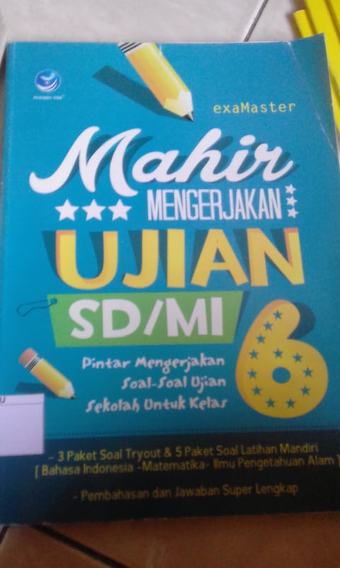 MAHIR MENGERJAKAN UJIAN SD/MI