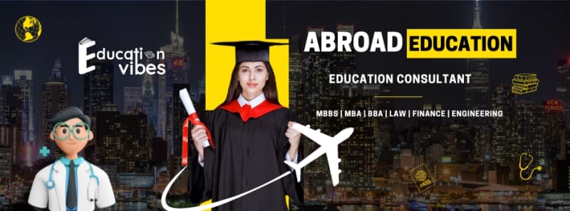 Education VIbes - Trusted MBBS Abroad Consultancy in india
