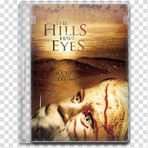 The Hills Have Eyes