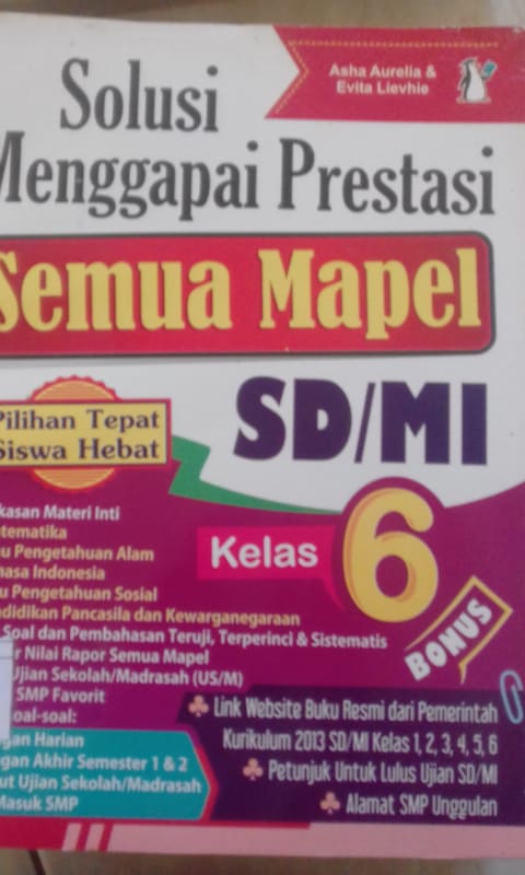 SOLUSI MENGGAPAI PRESTASI SEMUA MAPEL SD/MI KELAS 6