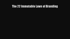 The 22 Immutable Laws of Branding