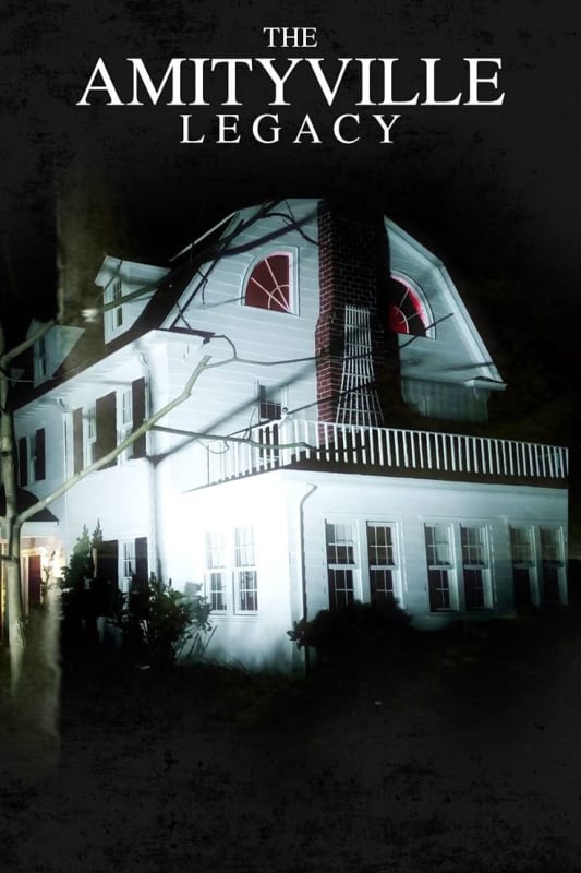The Amityville Legacy