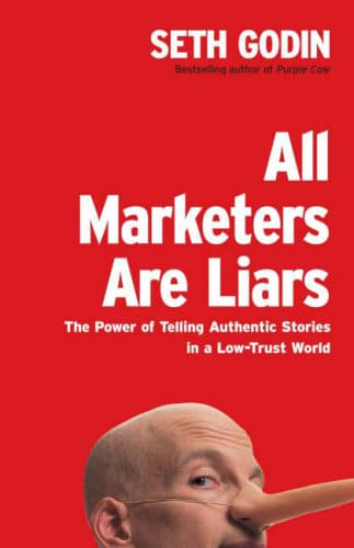 All Marketers Are Liars