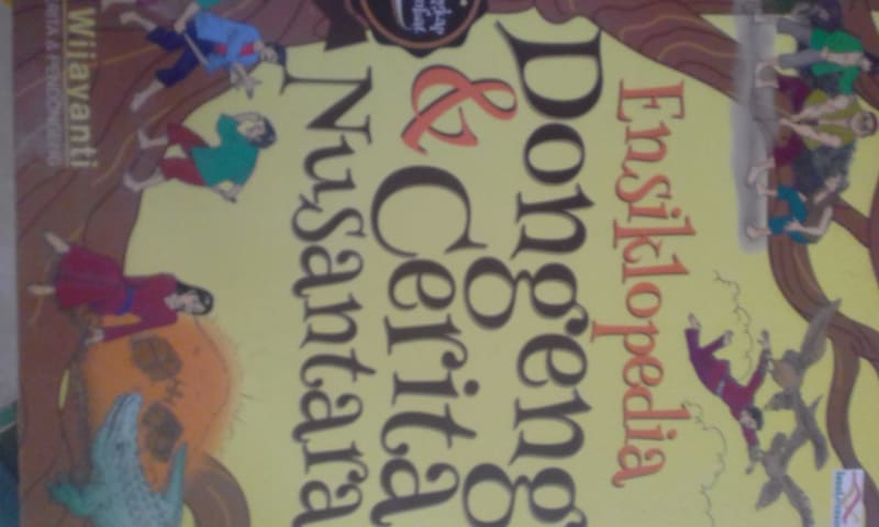 ENSIKLOPEDIA DONGENG & CERITA NUSANTARA