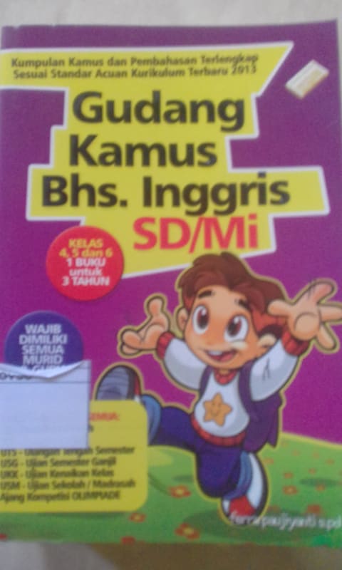 GUDANG KAMUS BHS. INGGRIS SD/MI KELAS 4, 5, DAN 6
