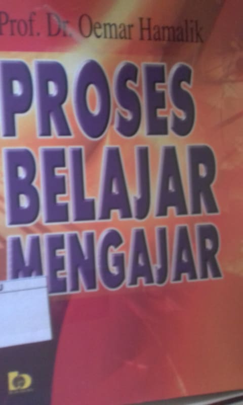 PROSES BELAJAR MENGAJAR