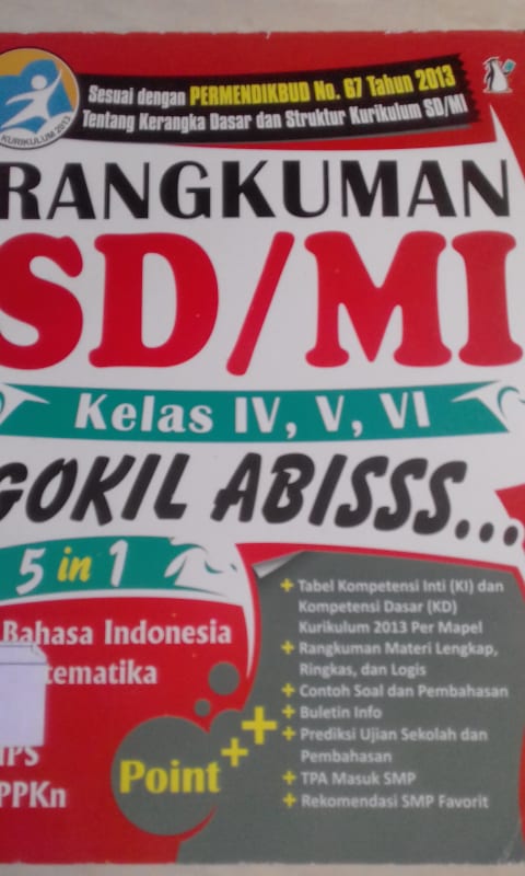 RANGKUMAN SD/MI KELAS IV, V, VI GOKIL ABISSS 5 IN 1