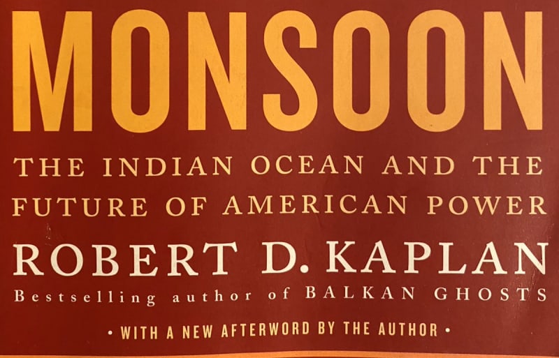 Monsoon: The Indian Ocean and the Future of American Power
