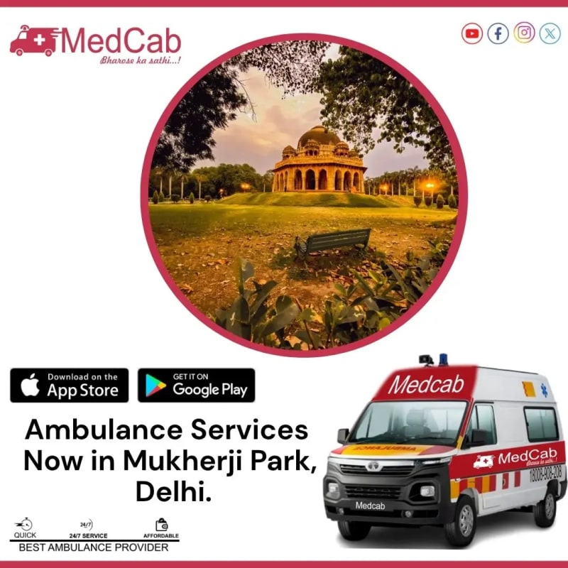 Ambulance Service in Mukherji Park Delhi | Med Cab