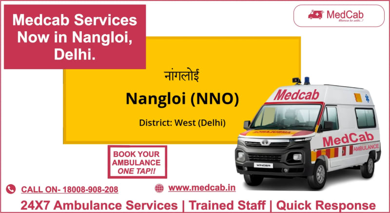 Ambulance Service in Nangloi Delhi | Med Cab