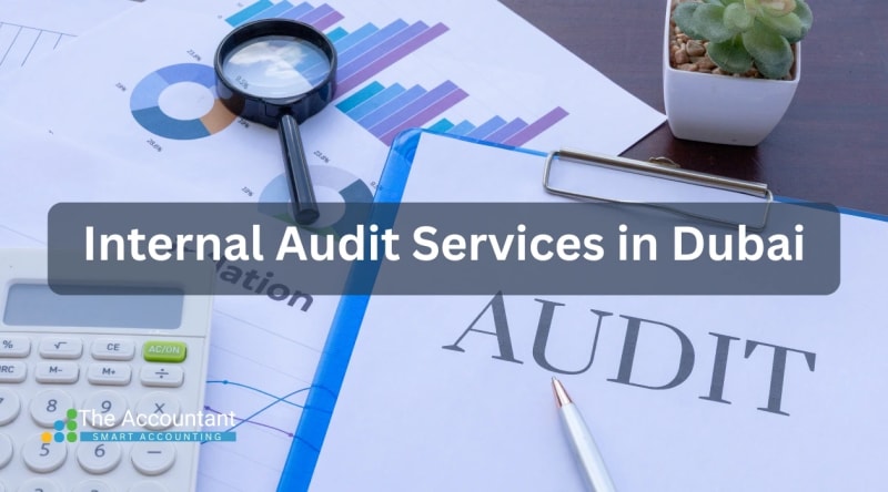 Internal Audit Services in Dubai, UAE (2026 Compliance & Risk Framework)
