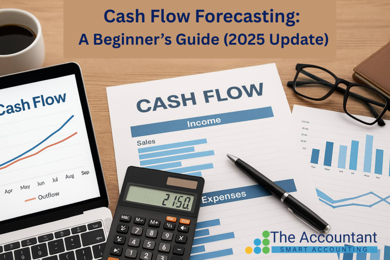 Cash Flow Forecasting: A Beginner’s Guide (2025 Update)