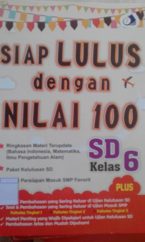 SIAP LULUS DENGAN NILAI 100 SD KELAS 6