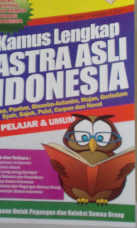 KAMUS LENGKAP SASTRA ASLI INDONESIA