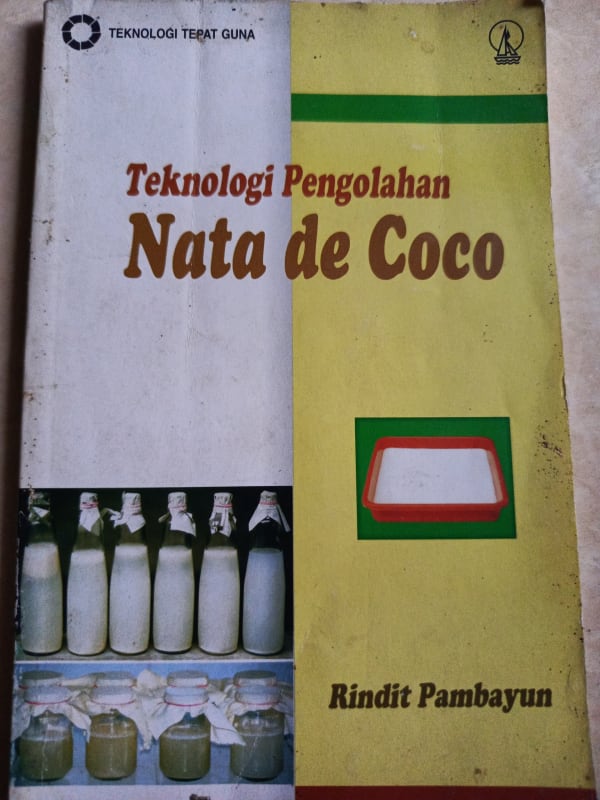 TEKNOLOGI PENGOLAHAN NATA DE COCO