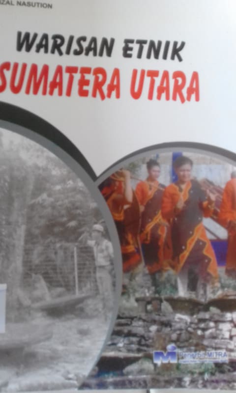 WARISAN ETNIK SUMATERA UTARA