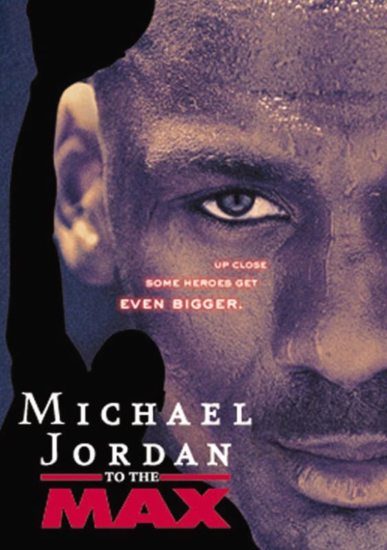 Michael Jordan to the Max